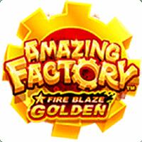 Fire Blaze Golden : Amazing Factory