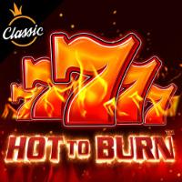 Hot to Burn™